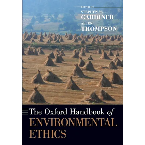 The Oxford Handbook of Environmental Ethics - Paperback