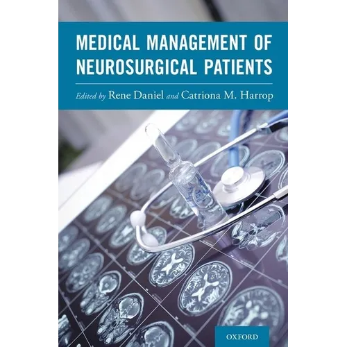 Medical Management of Neurosurgical Patients - Paperback